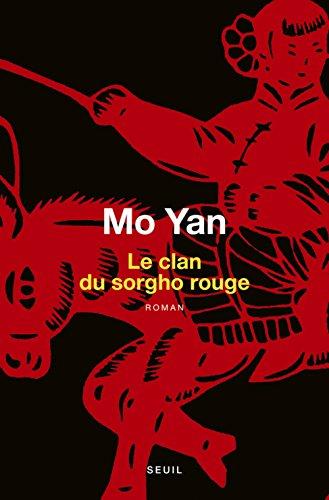 Le clan du sorgho rouge