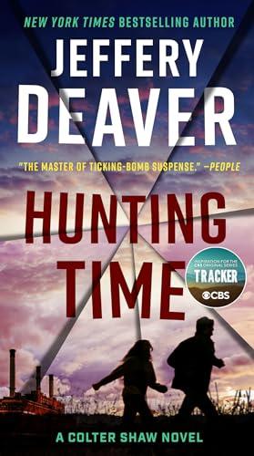 Hunting Time (A Colter Shaw Novel, Band 4)