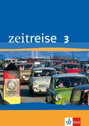 Zeitreise Band 3. Schülerbuch. Neubearbeitung für Rheinland-Pfalz, Saarland: BD 3