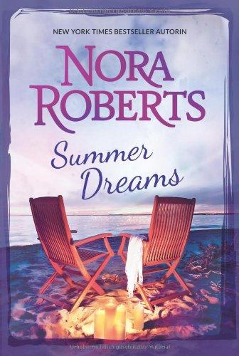 Summer Dreams: Sommer, Sonne und dein Lächeln / Ein Meer von Leidenschaft