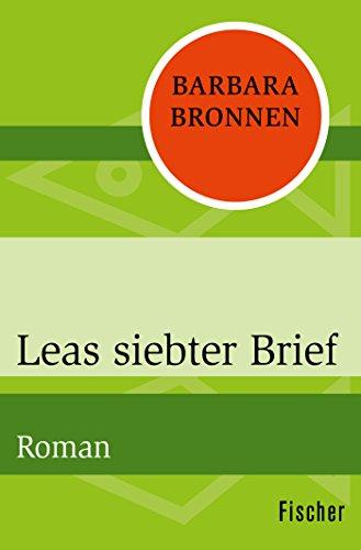 Leas siebter Brief: Roman