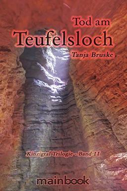 Tod am Teufelsloch: Kinzigtal-Trilogie - Band 2