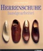 Herrenschuhe - handgearbeitet: Fußschmuck für den Gentleman