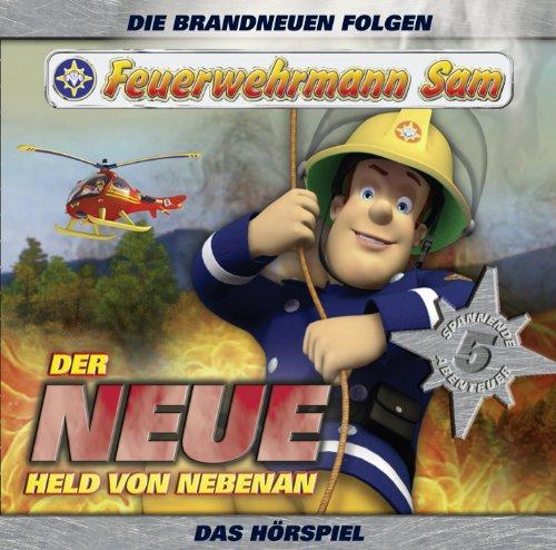 Feuerwehrmann Sam - Der neue Held von nebenan HÖRSPIEL (Teil 1)