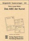 Das ABC der Kunst