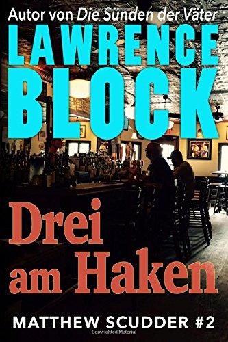 Drei am Haken (Matthew Scudder)