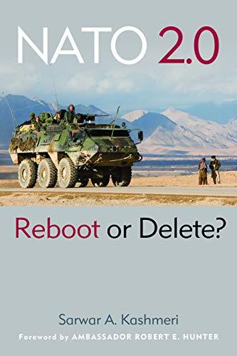 Kashmeri, S: Nato 2.0: Reboot or Delete?