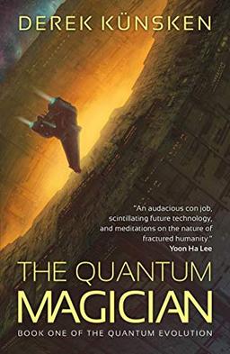 The Quantum Magician (Quantum Evolution 1)