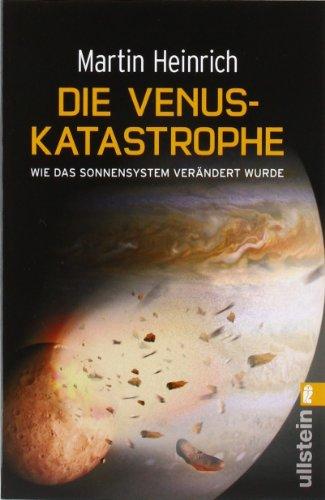 Die Venus-Katastrophe: Wie das Sonnensystem verändert wurde