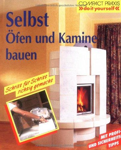 Selbst Öfen und Kamine bauen