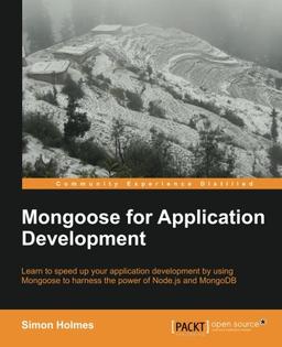 Mongoose for Application Development