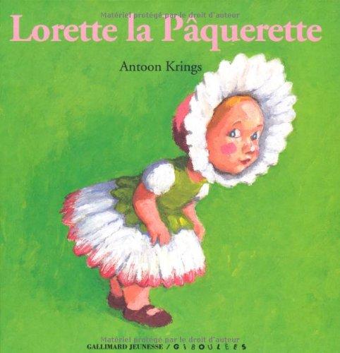 Lorette la pâquerette