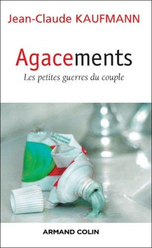 Agacements : les petites guerres du couple