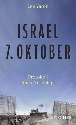 Israel, 7. Oktober: Protokoll eines Anschlags | Auf Basis von zahlreichen Interviews mit Angehörigen und Überlebenden