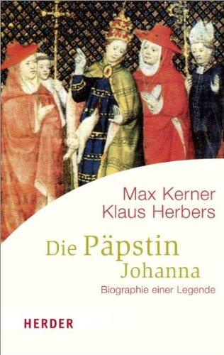 Die Päpstin Johanna: Biographie einer Legende (HERDER spektrum)