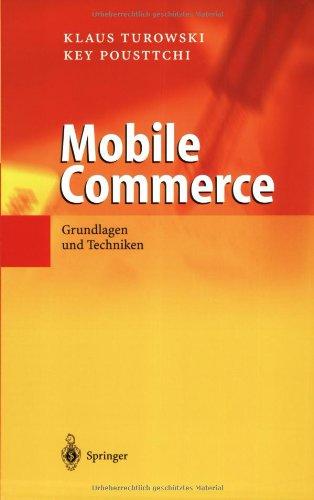 Mobile Commerce: Grundlagen und Techniken