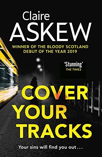 Cover Your Tracks: From the Shortlisted CWA Gold Dagger Author (DI Birch)