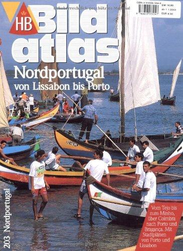 HB Bildatlas Nordportugal von Lissabon bis Porto