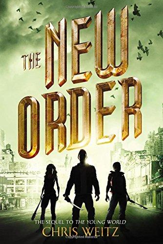 The New Order (The Young World, Band 2)