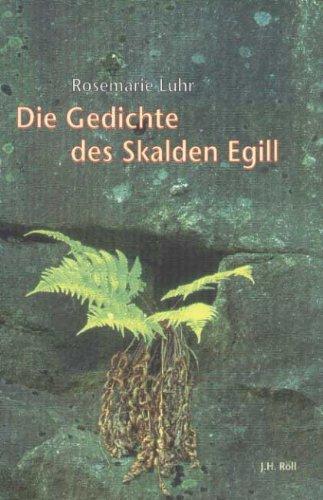 Die Gedichte des Skalden Egill