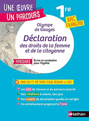 Olympe de Gouges, Déclaration des droits de la femme et de la citoyenne : parcours écrire et combattre pour l'égalité : 1re toutes séries, bac français