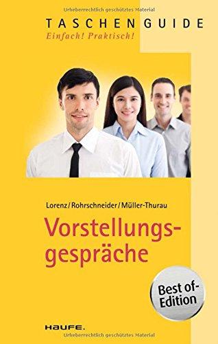 Vorstellungsgespräche - Best of Edition (Haufe TaschenGuide)