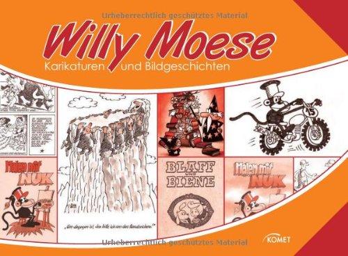 Willy Moese - Karikaturen und Bildergeschichten