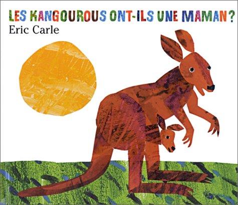 Les kangourous ont-ils une maman ?