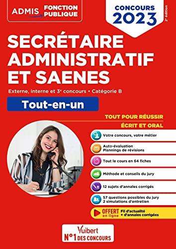 Secrétaire administratif et SAENES : externe, interne et 3e concours, catégorie B : tout-en-un, concours 2023