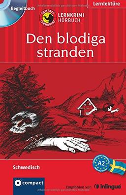 Den blodiga stranden: Lernkrimi Hörbuch. Schwedisch - Niveau A2 (Compact Lernkrimi Hörbuch)