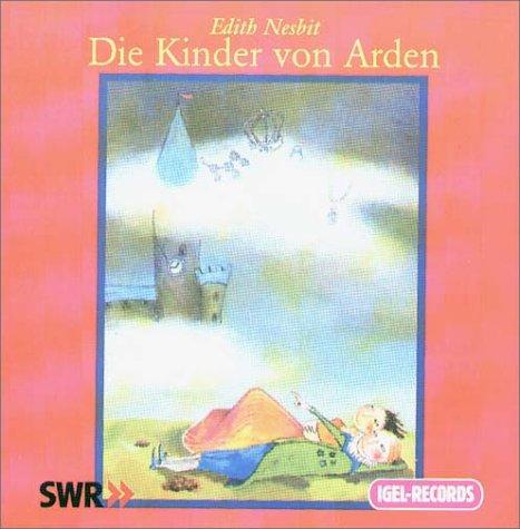 Die Kinder von Arden. 2 CDs.