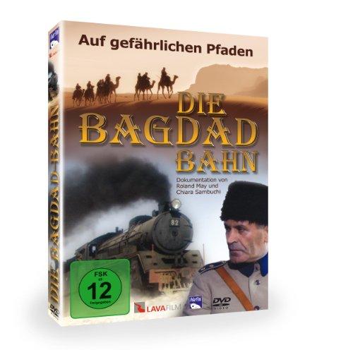 Die Bagdad-Bahn