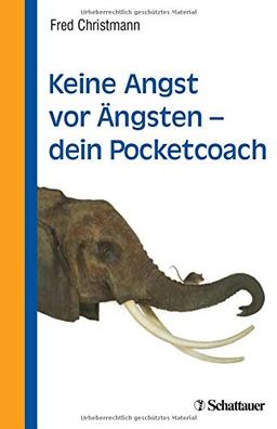 Keine Angst vor Ängsten - dein Pocketcoach