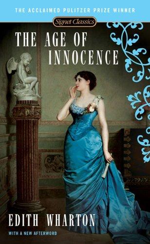 The Age of Innocence (Signet Classics)