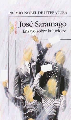 Ensayo sobre la lucidez (Biblioteca Saramago)