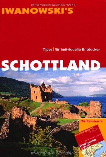 Schottland - Reiseführer von Iwanowski