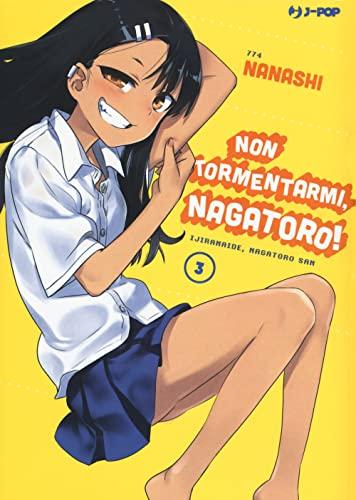 Non tormentarmi, Nagatoro! (Vol. 3) (J-POP)