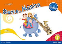 SIENTE LA MÚSICA 3 LIBRO DEL ALUMNO (CONTENIDO EXTRA)