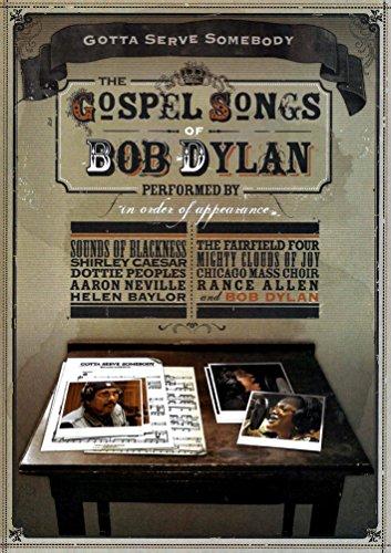 Bob Dylan - Gotta Serve Somebody - The Gospel Songs of Bob Dylan