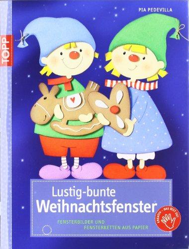 Lustig-bunte Weihnachtsfenster: Fensterbilder und Fensterketten aus Papier