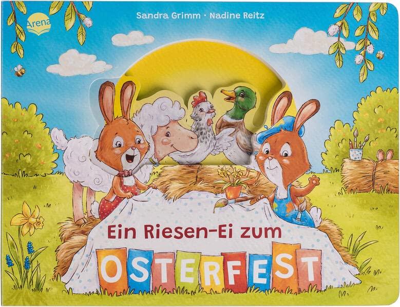 Ein Riesen-Ei zum Osterfest: Ein Pappbilderbuch mit Figurenregister ab 2 Jahren