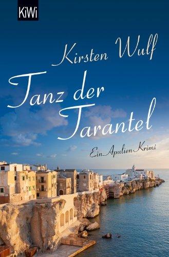 Tanz der Tarantel: Ein Apulien-Krimi