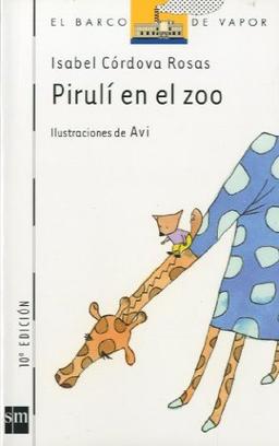 Pirulí en el zoo (Barco de Vapor Blanca, Band 77)