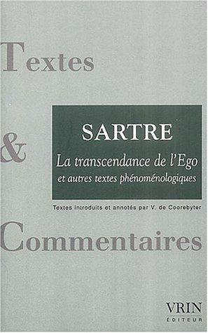 La transcendance de l'ego. Conscience de soi et connaissance de soi. Une idée fondamentale de la phénoménologie de Husserl : l'intentionnalité