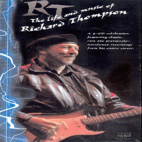 The Life and Music of Richard Thompson