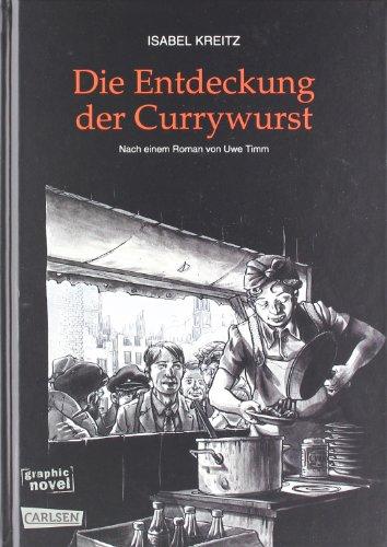 Die Entdeckung der Currywurst