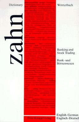 Wörterbuch für das Bank- und Börsenwesen, Band 2: Englisch-Deutsch