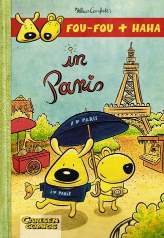 Fou-Fou & Haha, Bd.1, Fou-Fou & Haha in Paris