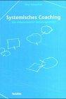 Systemisches Coaching: Ein zielorientierter Beratungsansatz