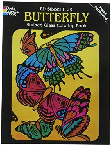 Butterfly Stained Glass Coloring Book (Dover Nature Stained Glass Coloring Book)